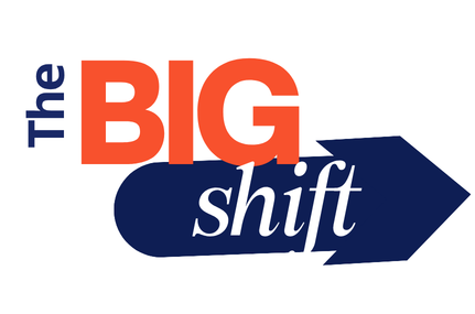 The Big Shift