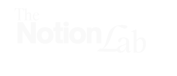 The Notion Lab